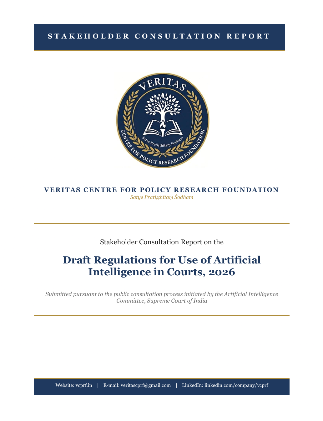 Stakeholder Consultation Report on Draft Regulations for Use of Artificial Intelligence in Courts, 2026 — VCPRF